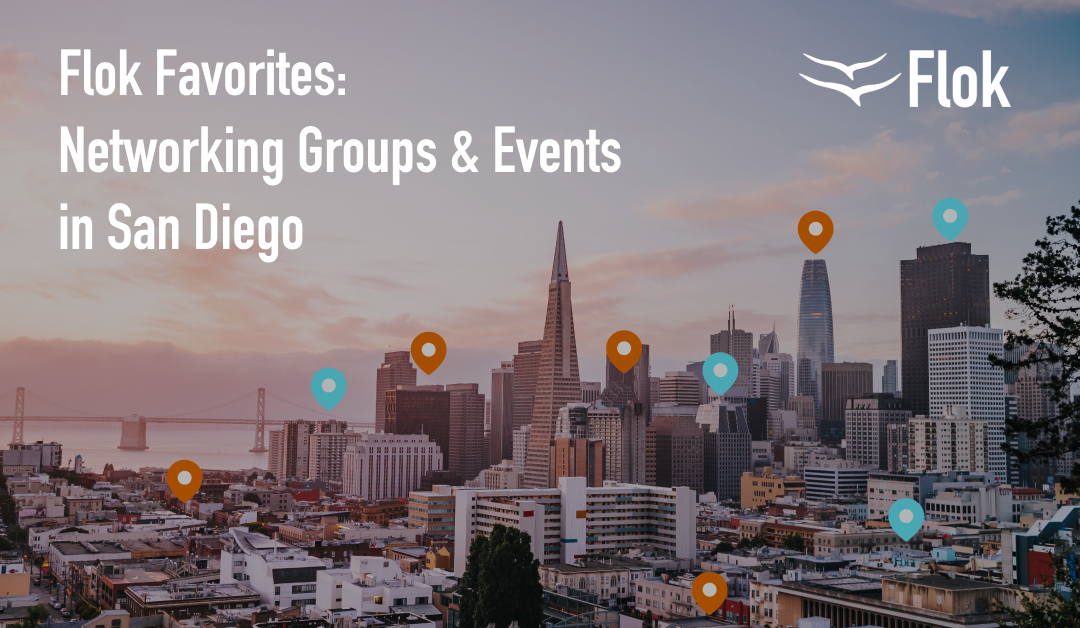 Flok Favorites: Networking Groups & Events in San Diego